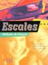 Escales: Livre de l'eleve 1