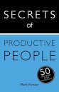 Secrets of Productive People