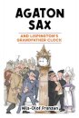 Agaton Sax and Lispington's Grandfather Clock