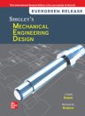 Shigley's Mechanical Engineering Design: 2024 Release ISE