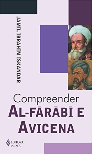 Compreender Al-Fárábí E Avicena