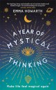A Year of Mystical Thinking