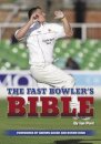 The Fast Bowler's Bible
