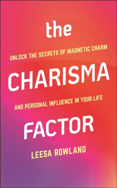 The Charisma Factor