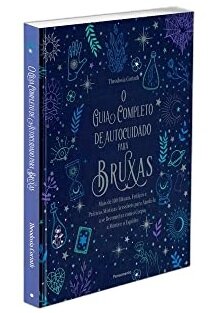 O Guia Completo De Autocuidado Para Bruxas