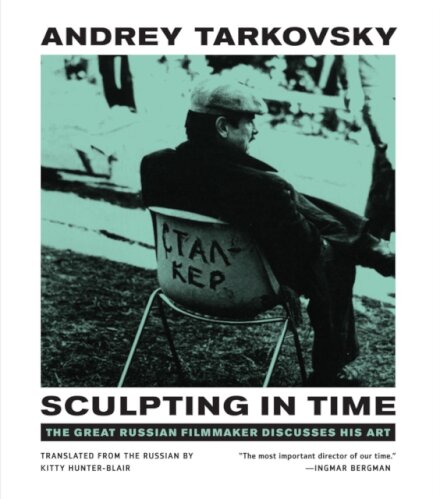 Sculpting time : Reflections on the Cinema