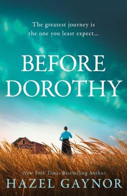 Before Dorothy