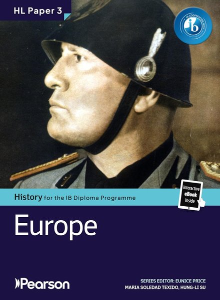 Pearson History for the IB Diploma Programme Higher Level Paper 3 Europe 20th Century