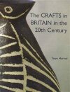 The Crafts in Britain in the Twentieth Century