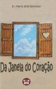Da Janela do Coração