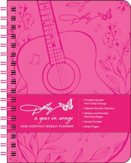 Dolly Parton A Year in Songs Deluxe Organizer 2026 Weekly Planner Calendar