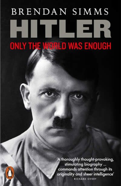 Hitler: Only The World Was Enough
