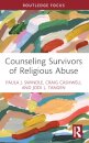 Counseling Survivors of Religious Abuse