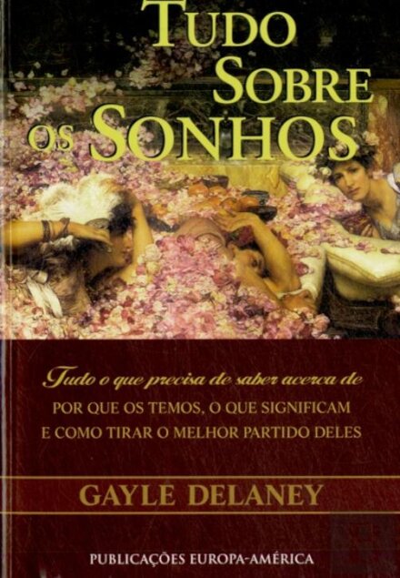 Tudo Sobre Os Sonhos