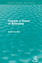 Towards a Theory of Schooling (Routledge Revivals)