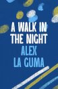 A Walk in the Night
