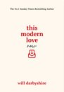 This Modern Love Now