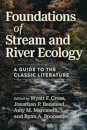 Foundations of Stream and River Ecology