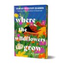 Where the Wildflowers Grow (Deluxe Edition)