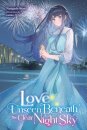 Love Unseen Beneath The Clear Night Sky