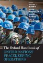 The Oxford Handbook of United Nations Peacekeeping Operations
