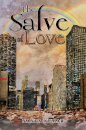 The Salve of Love