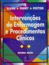 Intervenções de Enfermagem e Procedimentos Clínicos