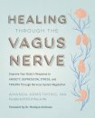 Healing Through the Vagus Nerve