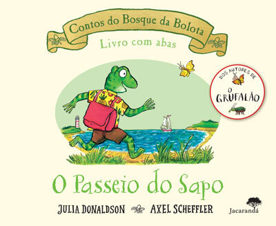 O Passeio Do Sapo - Contos Do Bosque Da Bolota