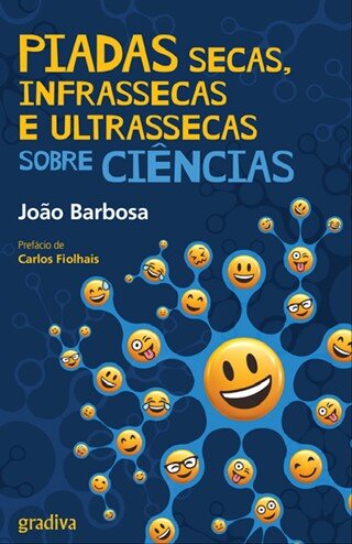 Piadas Secas, Infrassecas E Ultrassecas Sobre Ciências
