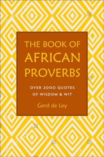 The Book of African Proverbs