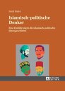 Islamisch-Politische Denker; Eine Einfuhrung In Die Islamisch-Politische Ideengeschichte