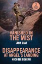 Vanished In The Mist / Disappearance At Angel's Landing