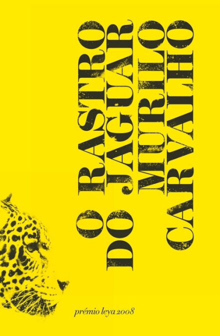 O Rastro Do Jaguar (Cartonado)