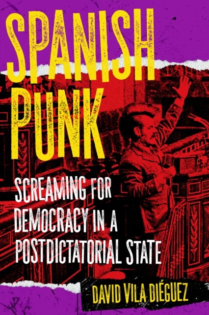 Spanish Punk: Screaming For Democracy