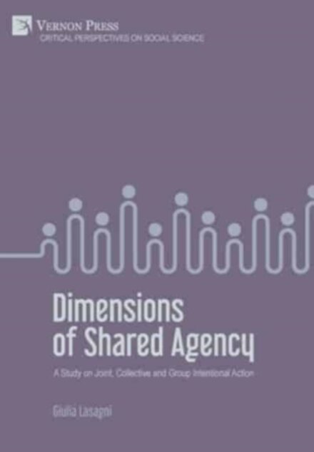 Dimensions of Shared Agency: A Study on Joint, Collective and Group Intentional Action