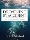 Drowning by Accident