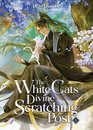 The White Cat'S Divine Scratching Post V1 (Novel)