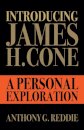 Introducing James H. Cone