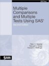 Multiple Comparisons and Multiple Tests Using SAS, Second Edition
