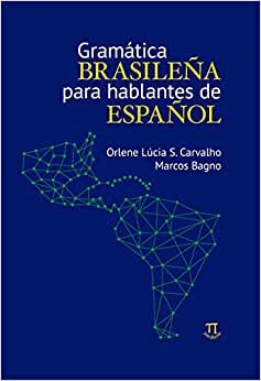 Gramática Brasileña Para Hablantes De Español