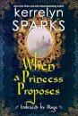 When a Princess Proposes