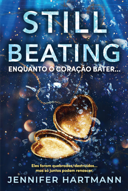 Still Beating - Enquanto o coração bater