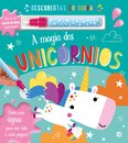 A Magia Dos Unicórnios: Livro De Actividades Com Oferta De Caneta Especial