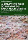 A Step-by-Step Guide to Applying the Rasch Model Using R