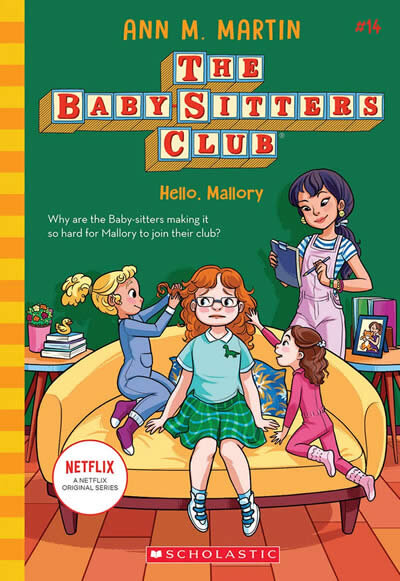 Hello, Mallory (The Baby-sitters Club #14)