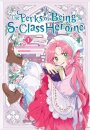 The Perks of Being an S-Class Heroine, Vol. 1