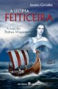 A Última Feiticeira - A Saga das Pedras Mágicas - Livro I