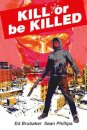 Kill or Be Killed Compendium