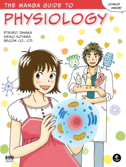 The Manga Guide to Physiology
